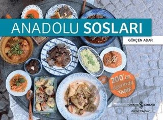 Anadolu Sosları – Gökçen Adar – İş Bankası Kültür Yayınları kitap kapağı