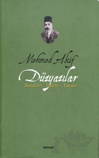 Mehmed Akif Düzyazılar – Kolektif – Beyan Yayınları kitap kapağı