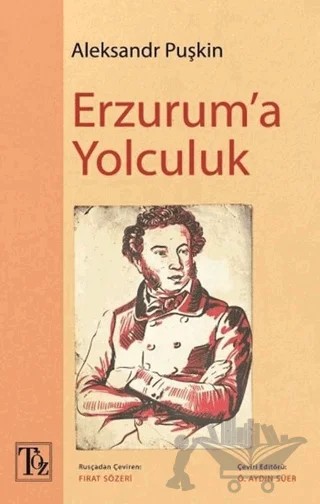 Erzurum'a Yolculuk – Aleksandr Puşkin – Töz Yayınları kitap kapağı