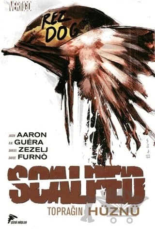 Scalped Cilt:7 – Jason Aaron – Çizgi Düşler Yayınevi kitap kapağı