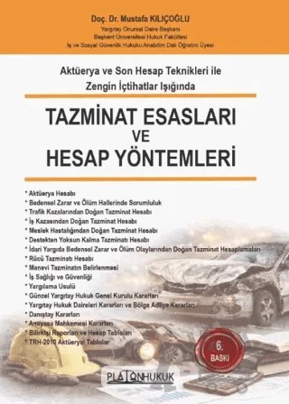 Tazminat Esasları ve Hesap Yöntemleri – Mustafa Kılıçoğlu – Platon Hukuk kitap kapağı