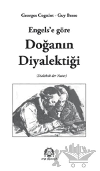 Engels’e Göre Doğanın Diyalektiği – Georges Cogniot, Guy Besse – Arya Yayıncılık kitap kapağı