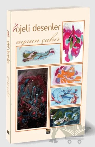Şiirli Ojeli Desenler – Aysun Çakır – J&J Yayınları kitap kapağı
