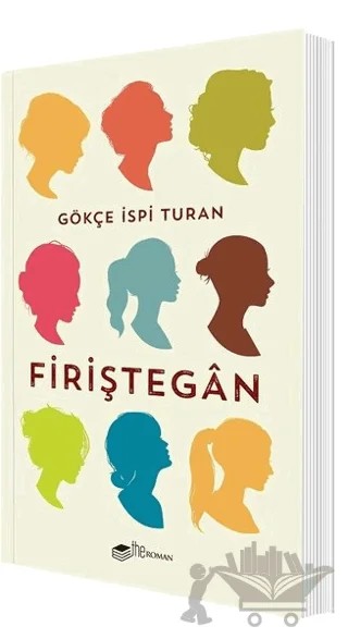 Firiştegan – Gökçe İspi Turan – The Roman kitap kapağı