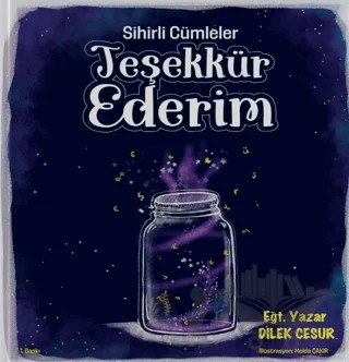 Sihirli Cümleler Teşekkür Ederim – Dilek Cesur – Enda Yayıncılık kitap kapağı