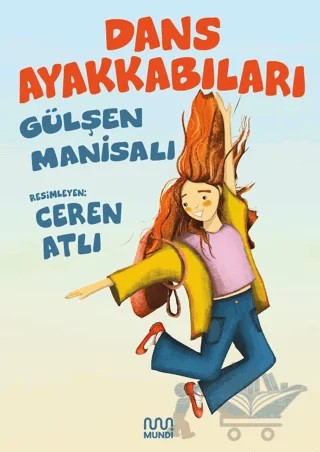 Dans Ayakkabıları – Gülşen Manisalı – Mundi kitap kapağı
