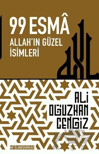 99 Esma – Ali Oğuzhan Cengiz – Bilgeoğuz Yayınları kitap kapağı