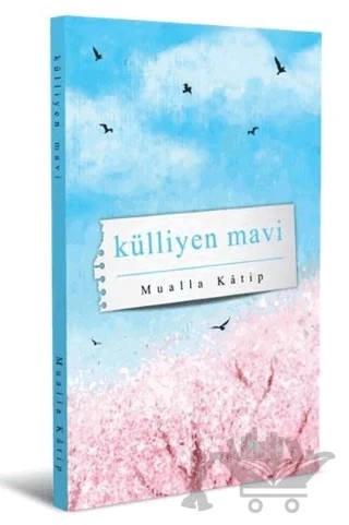 Külliyen Mavi – Mualla Katip – Da Vinci Publishing kitap kapağı