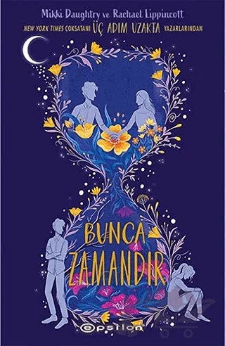 Bunca Zamandır – Mikki Daughtry, Rachael Lippincott – Epsilon Yayınevi kitap kapağı