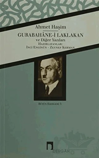 Gurabahane-i Laklakan ve Diğer Yazıları – Ahmet Hâşim – Dergah Yayınları kitap kapağı