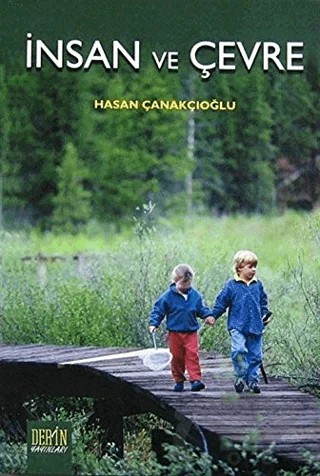 İnsan ve Çevre – Hasan Çanakçıoğlu – Der Yayınları kitap kapağı