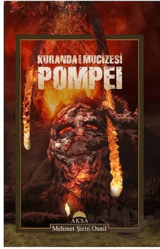 Kuranda Asrın Mucizesi Pompei – Mehmet Şirin Osnil – Aksa Kitap kitap kapağı