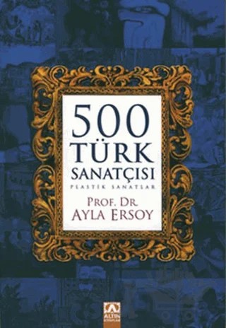 500 Türk Sanatçısı – Ayla Ersoy – Altın Kitaplar kitap kapağı