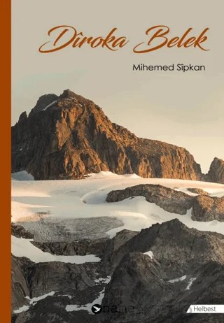 Diroka Belek – Mihemed Sipkan – Name Yayınları kitap kapağı