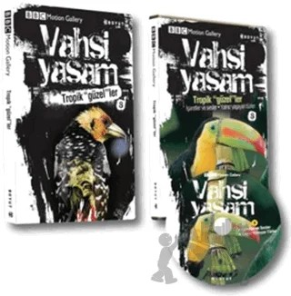 Vahşi Yaşam 2 - Tropik Güzeller – Dominic Couzens, Jonathan Elphick – Boyut Yayın Grubu kitap kapağı
