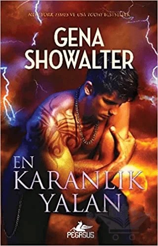 En Karanlık Yalan – Gena Showalter – Pegasus Yayınları kitap kapağı