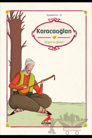 Karacaoğlan – Kolektif – Erdem Çocuk kitap kapağı