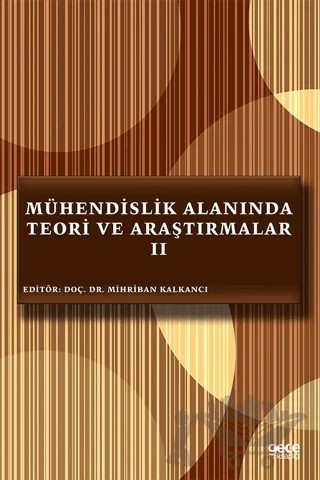 Mühendislik Alanında Teori ve Araştırmalar 2 – Mihriban Kalkancı – Gece Kitaplığı kitap kapağı