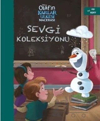 Sevgi Koleksiyonu - Olaf’ın Karlar Ülkesi Macerası – Kolektif – Doğan Egmont Yayıncılık kitap kapağı