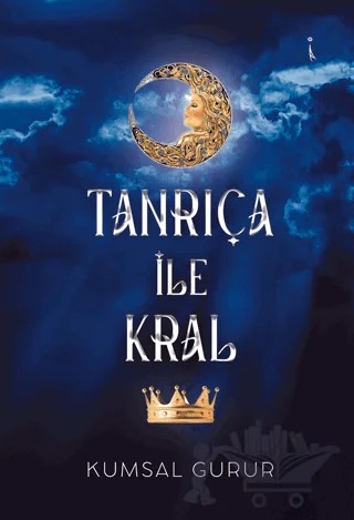 Tanrıça İle Kral – Kumsal Gurur – İkinci Adam Yayınları kitap kapağı