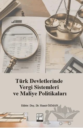 Türk Devletlerinde Vergi Sistemleri ve Maliye Politikaları – Kolektif – Gazi Kitabevi kitap kapağı