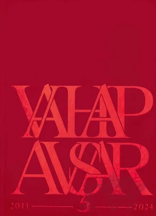 Vahap Avşar 2011-2024 – Vahap Avşar – Espas Kuram Sanat Yayınları kitap kapağı