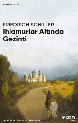 Ihlamurlar Altında Gezinti – Friedrich Schiller – Can Yayınları kitap kapağı