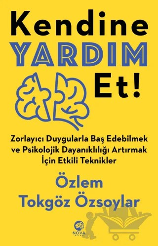 Kendine Yardım Et! – Özlem Tokgöz Özsoylar – Nova Kitap kitap kapağı