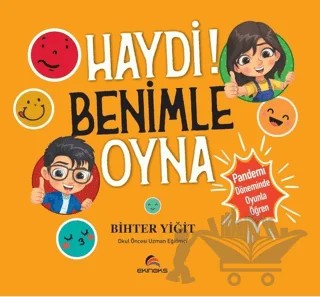 Haydi Benimle Oyna! – Bihter Yiğit – Ekinoks Yayın Grubu kitap kapağı
