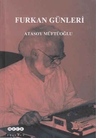 Furkan Günleri – Atasoy Müftüoğlu – Hece Yayınları kitap kapağı