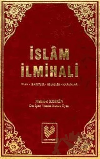 İslam İlmihali (2. Hamur) – Mehmet Keskin – Çağrı Yayınları kitap kapağı