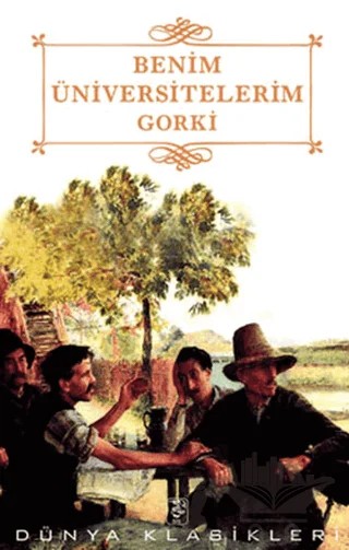 Benim Üniversitelerim – Maksim Gorki – Sis Yayıncılık kitap kapağı