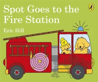 Spot Goes to the Fire Station (Board Book) – Eric Hill – Puffin Books kitap kapağı