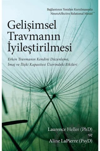 Gelişimsel Travmanın İyileştirilmesi – Aline Lapierre, Laurence Heller – Butik Yayınları kitap kapağı