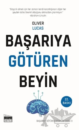 Başarıya Götüren Beyin – Oliver Lucas – Siyah Beyaz Yayınları kitap kapağı