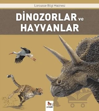 Dinozorlar ve Hayvanlar – Benoit Delalandre, Florence Guichard – Almidilli kitap kapağı