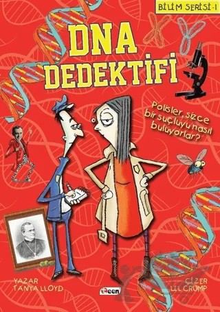 DNA Dedektifi - Bilim Serisi 1 – Tanya Lloyd – Teen Yayıncılık kitap kapağı