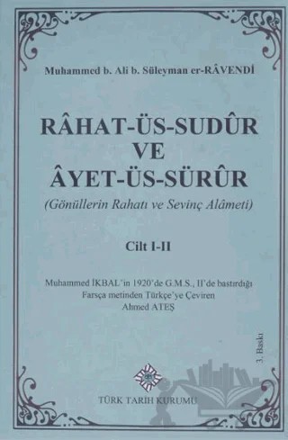 Rahat-Üs-Sudür ve Ayet-Üs-Sürür (Cilt 1-2) – Muhammed b. Ali b. Süleyman er-Ravendi – Türk Tarih Kurumu Yayınları kitap kapağı
