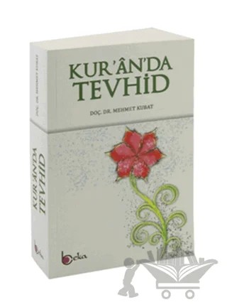 Kur'an'da Tevhid – Mehmet Kubat – Beka Yayınları kitap kapağı