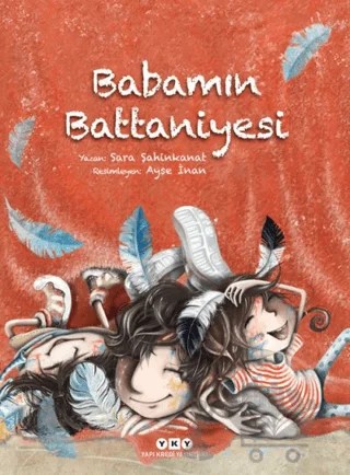 Babamın Battaniyesi – Sara Şahinkanat – Yapı Kredi Yayınları kitap kapağı