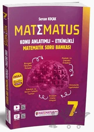 7. Sınıf Matematik Konu Anlatımlı Etkinlikli Soru Bankası – Sercan Koçak – Matematus Yayınları kitap kapağı