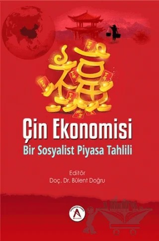 Çin Ekonomisi – Bülent Doğru – Akademisyen Kitabevi kitap kapağı