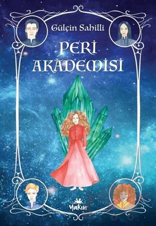 Peri Akademisi – Gülçin Sahilli – Yakın Kitabevi kitap kapağı