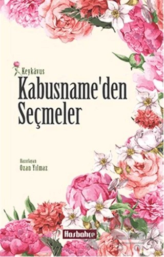 Kabusname’den Seçmeler – Keykavus – Hasbahçe kitap kapağı