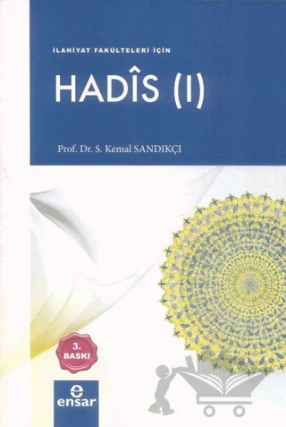 Hadis 1 – S. Kemal Sandıkçı – Ensar Neşriyat kitap kapağı