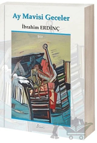 Ay Mavisi Geceler – İbrahim Erdinç – Etki Yayınları kitap kapağı