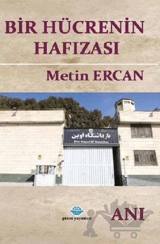 Bir Hücrenin Hafızası – Metin Ercan – Günce Uluslararası Yayıncılık kitap kapağı
