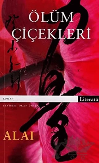 Ölüm Çiçekleri – Alai – Literatür Yayıncılık kitap kapağı