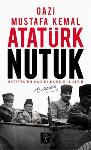 Nutuk – Mustafa Kemal Atatürk – İlgi Kültür Sanat Yayınları kitap kapağı