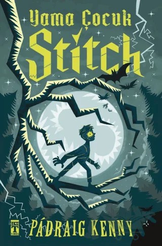 Yama Çocuk Stitch – Padraig Kenny – Genç Timaş kitap kapağı